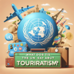 ¿Qué dice la ONU del turismo?